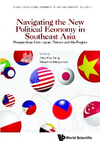 Cover NAVIGATING THE NEW POLITICAL ECONOMY IN SOUTHEAST ASIA