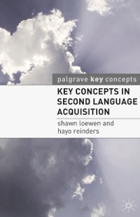 Cover Key Concepts in Second Language Acquisition