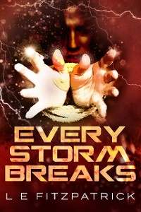 Cover Every Storm Breaks