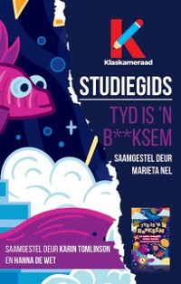 Cover Studiegids: Tyd is ’n b**ksem