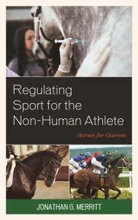 Cover Regulating Sport for the Non-Human Athlete