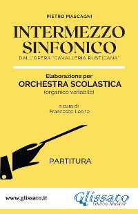 Cover Intermezzo Sinfonico - Orchestra Scolastica (partitura)