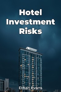 Cover Hotel Investment Risks