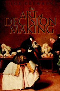 Cover The Art of Decision Making