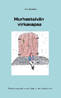 Cover Murhaetsivän virkavapaa