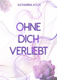 Cover Ohne dich verliebt