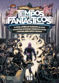 Cover A magnífica história do Tempos Fantásticos