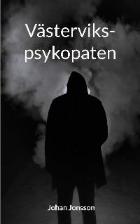 Cover Västervikspsykopaten