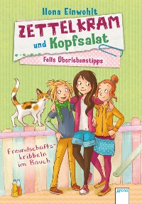 Cover Felis Überlebenstipps (2). Zettelkram und Kopfsalat