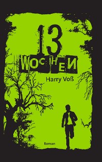 Cover 13 Wochen