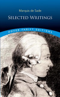 Cover Marquis de Sade: Selected Writings