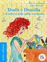 Cover Dudù e Drusilla e il mistero della spilla scomparsa