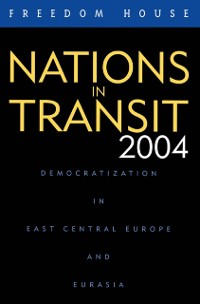 Cover Nations in Transit 2004