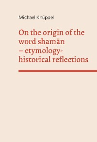Cover On the origin of the word shaman