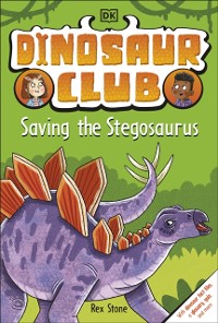 Cover Dinosaur Club: Saving the Stegosaurus