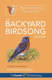 Cover The Backyard Birdsong Guide Western North America