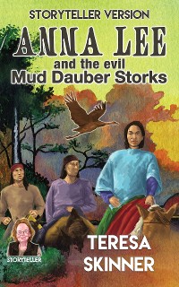 Cover Anna Lee and the Evil Mud Dauber Storks