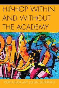 Cover Hip-Hop within and without the Academy