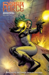 Cover Cyber Force: Awakening, Vol. 2