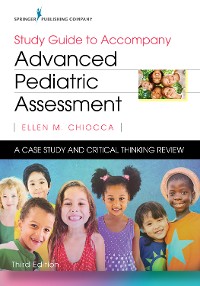 Cover Study Guide to Accompany Advanced Pediatric Assessment