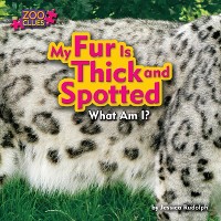 Cover My Fur Is Thick and Spotted (Snow Leopard)