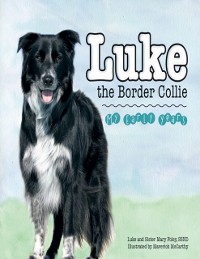 Cover Luke the Border Collie: My Early Years