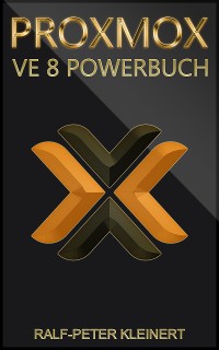 Cover Proxmox VE 8 Powerbuch