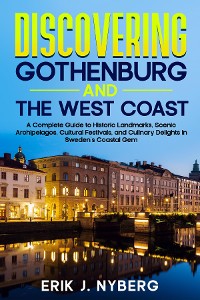 Cover Discovering Gothenburg and the West Coast