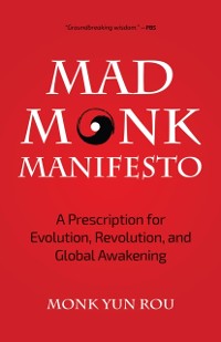 Cover Mad Monk Manifesto