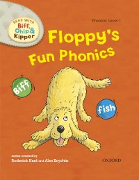 Cover Read with Biff, Chip and Kipper Phonics: Level 1: Floppy's Fun Phonics