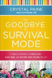 Cover Say Goodbye to Survival Mode