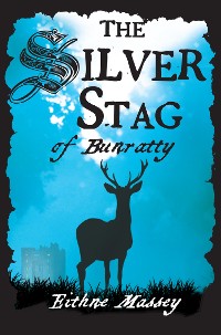 Cover The Silver Stag of Bunratty