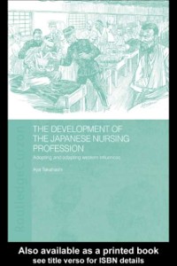 Cover The Development of the Japanese Nursing Profession