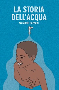 Cover La Storia dell'Acqua