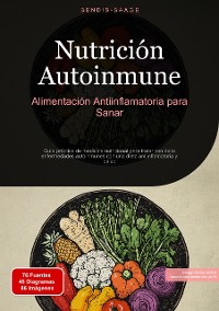 Cover Nutrición Autoinmune: Alimentación Antiinflamatoria para Sanar