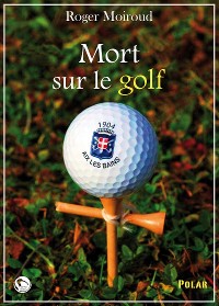 Cover Mort sur le golf