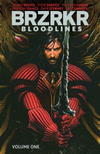 Cover BRZRKR: Bloodlines Vol. 1