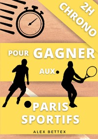 Cover 2H Chrono pour Gagner aux Paris Sportifs