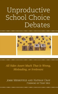 Cover Unproductive School Choice Debates