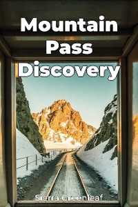 Cover Mountain Pass Discovery