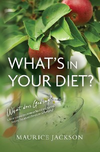 Cover What's In Your Diet?