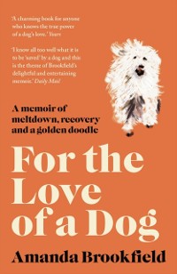 Cover For the Love of a Dog