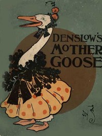 Cover Denslow's Mother Goose