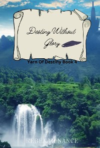Cover Destiny Without Glory