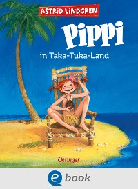 Cover Pippi Langstrumpf 3. Pippi in Taka-Tuka-Land