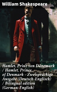 Cover Hamlet, Prinz von Dänemark / Hamlet, Prince of Denmark - Zweisprachige Ausgabe (Deutsch-Englisch) / Bilingual edition (German-English)
