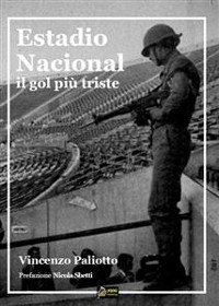 Cover Estadio Nacional Il gol più triste