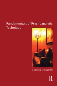 Cover The Fundamentals of Psychoanalytic Technique