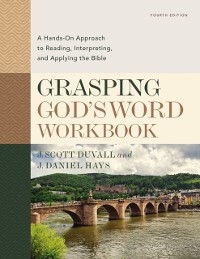 Cover Grasping God's Word Workbook, Fourth Edition