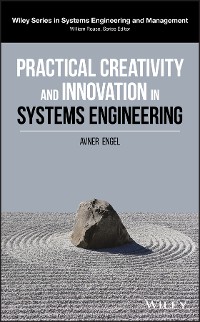 Cover Practical Creativity and Innovation in Systems Engineering